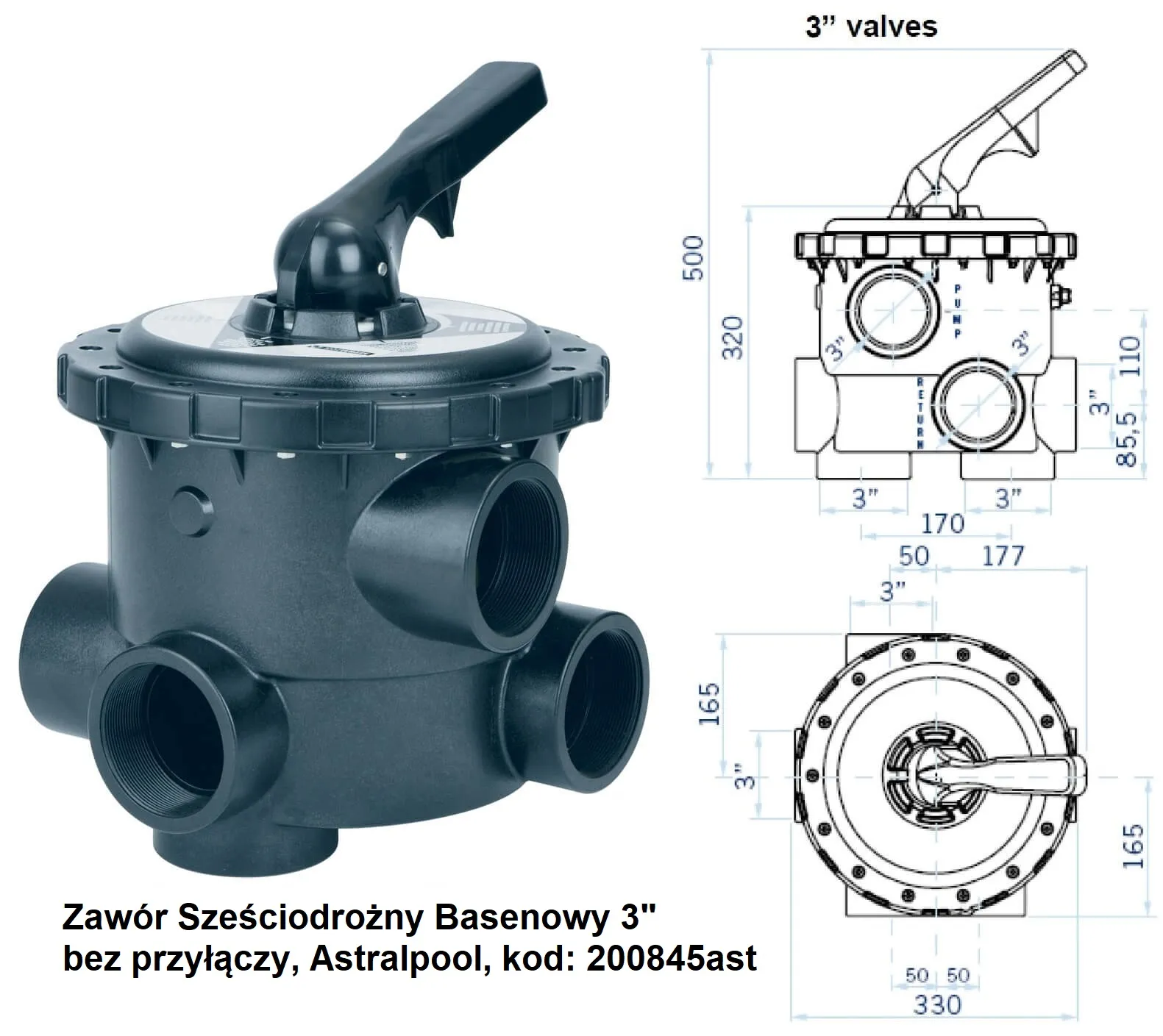 Zawór Sześciodrożny Basenowy 3" bez przyłączy Astralpool 200845ast wymiary